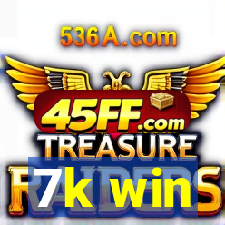 7k win